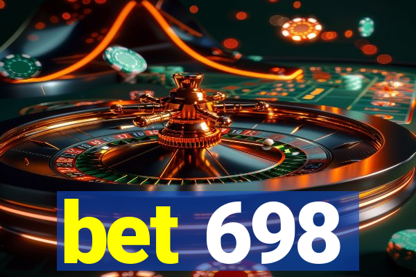 bet 698